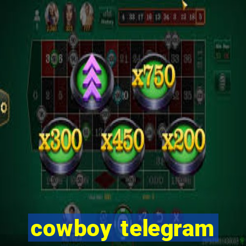 cowboy telegram